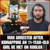 11-Year-Old Girl Kidnapped by Man She Met Through Online Video Games